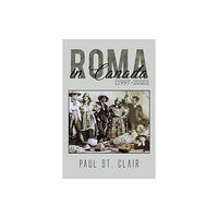 Austin Macauley Publishers LLC Roma in Canada (1997-2020) (häftad, eng)