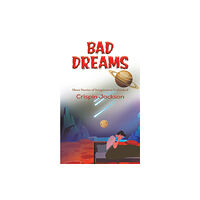 Austin Macauley Publishers LLC Bad Dreams (häftad, eng)