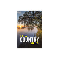 Austin Macauley Publishers LLC Low Country Boil (häftad, eng)