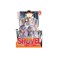 Seven Seas Entertainment, LLC The Invincible Shovel (Manga) Vol. 4 (häftad, eng)