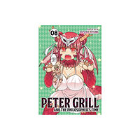 Seven Seas Entertainment, LLC Peter Grill and the Philosopher's Time Vol. 8 (häftad, eng)