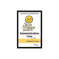 West Academic Publishing A Short & Happy Guide to Administrative Law (häftad, eng)