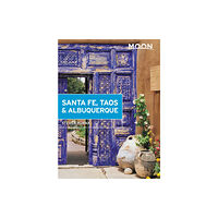 Avalon Travel Publishing Moon Santa Fe, Taos & Albuquerque (Sixth Edition) (häftad, eng)