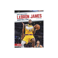 North Star Editions Biggest Names in Sports: LeBron James: Basketball Star (inbunden, eng)