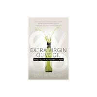 Morgan James Publishing llc Extra Virgin Olive Oil (häftad, eng)