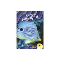 North Star Editions Animal Pranksters: Foureye Butterflyfish (häftad, eng)