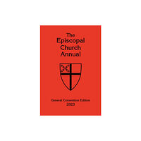 Church Publishing Inc The Episcopal Church Annual 2023 (inbunden, eng)