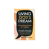 Church Publishing Inc Living God's Dream, Participant Guide (häftad, eng)