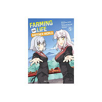 Social Club Books Farming Life in Another World Volume 5 (häftad, eng)