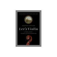 Pegasus Books Lev's Violin (inbunden, eng)