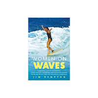 Pegasus Books Women on Waves (inbunden, eng)