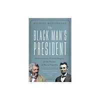 Pegasus Books The Black Man's President (inbunden, eng)