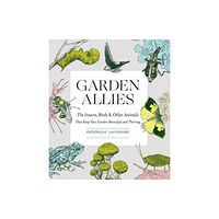 Workman Publishing Garden Allies (häftad, eng)