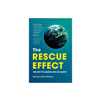 Workman Publishing The Rescue Effect (inbunden, eng)