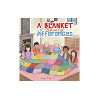 Austin Macauley Publishers LLC A Blanket Weaved of Differences (inbunden, eng)