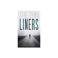 Austin Macauley Publishers LLC The Thin Liners (inbunden, eng)