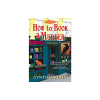 Crooked Lane Books How to Book a Murder (inbunden, eng)