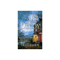 Crooked Lane Books The Art of the Decoy (inbunden, eng)