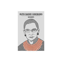 Readerlink Distribution Services, LLC Ruth Bader Ginsburg Dissents (häftad, eng)