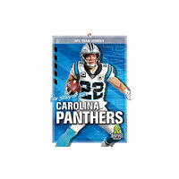 Kaleidoscope Publishing, Inc The Story of the Carolina Panthers (inbunden, eng)