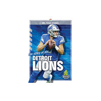 Kaleidoscope Publishing, Inc The Story of the Detroit Lions (inbunden, eng)