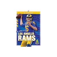 Kaleidoscope Publishing, Inc The Story of the Los Angeles Rams (inbunden, eng)