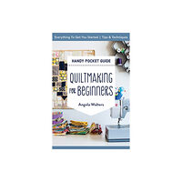 C & T Publishing Handy Pocket Guide: Quiltmaking for Beginners (häftad, eng)