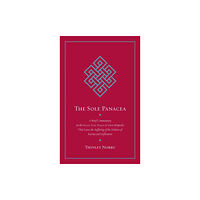 Shambhala Publications Inc The Sole Panacea (häftad, eng)