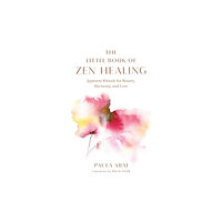 Shambhala Publications Inc The Little Book of Zen Healing (inbunden, eng)