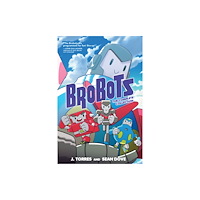 Oni Press,US Brobots: The Complete Collection (häftad, eng)