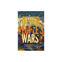 Georgetown University Press Other People's Wars (häftad, eng)