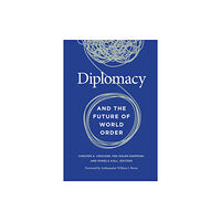 Georgetown University Press Diplomacy and the Future of World Order (häftad, eng)