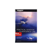 GLOBAL PUBLISHER SERVICES PRACTICAL AVIATION AEROSPACE LAW (inbunden, eng)