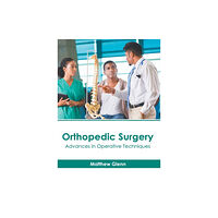 Hayle Medical Orthopedic Surgery: Advances in Operative Techniques (inbunden, eng)