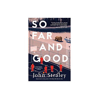 Soho Press So Far And Good (inbunden, eng)