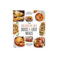 Page Street Publishing Co. The Big Book of Jo's Quick and Easy Meals-Includes 200 recipes and 200 photos! (inbunden, eng)