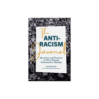 Page Street Publishing Co. The Anti-Racism Journal (häftad, eng)