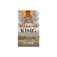 Austin Macauley Publishers LLC Stragaton - Warrior King (inbunden, eng)