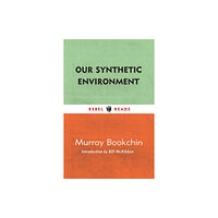Ig Publishing Our Synthetic Environment (häftad, eng)