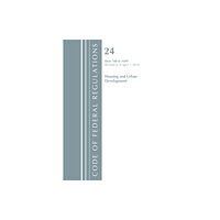 Rowman & littlefield Code of Federal Regulations, Title 24 Housing and Urban Development 700-1699, Revised as of April 1, 2018 (häftad, eng)