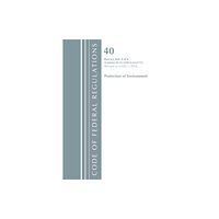 Rowman & littlefield Code of Federal Regulations, Title 40 Protection of the Environment 63.1440-63.6175, Revised as of July 1, 2018 Vol 4 of...