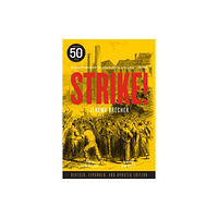 PM Press Strike! (50th Anniversary Edition) (häftad, eng)