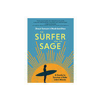 Familius LLC The Surfer and the Sage (bok, board book, eng)