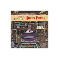 Ulysses Press Just a Bunch of Hocus Pocus (häftad, eng)