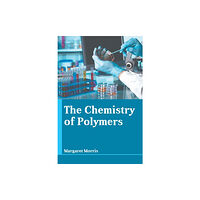 Larsen and Keller Education The Chemistry of Polymers (inbunden, eng)