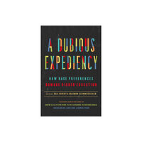 Encounter Books,USA A Dubious Expediency (inbunden, eng)