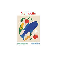 Princeton Architectural Press Mamacita (inbunden, eng)