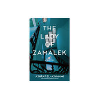 American University in Cairo Press The Lady of Zamalek (häftad, eng)