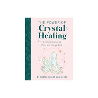 Insight Editions Crystal Healing (inbunden, eng)