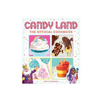 Insight Editions Candy Land Cookbook (inbunden, eng)